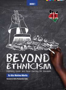 Book Cover: Beyond Ethnicism: Exploring Ethnic and Racial Diversity for Educators by Alice Wairimũ Nderitũ